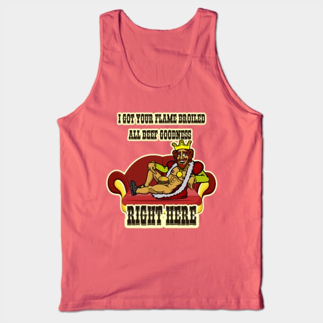 Flame Broiled All Beef Goodness Tank Top by jackbrimstone